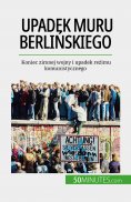 ebook: Upadek muru berlińskiego