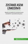 eBook: Zostanie asem LinkedIn®