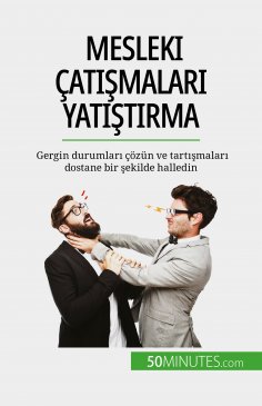 eBook: Mesleki çatışmaları yatıştırma