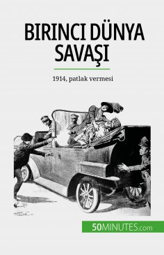 eBook: Birinci Dünya Savaşı (Cilt 1)