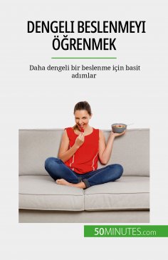 eBook: Dengeli beslenmeyi öğrenmek