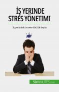 ebook: İş yerinde stres yönetimi
