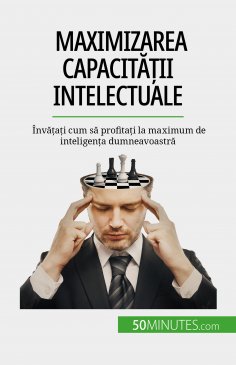 eBook: Maximizarea capacității intelectuale