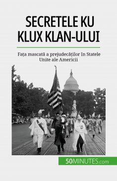 eBook: Secretele Ku Klux Klan-ului