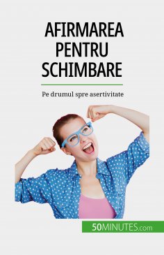 eBook: Afirmarea pentru schimbare