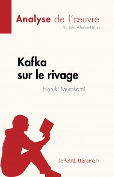 eBook: Kafka sur le rivage de Haruki Murakami (Analyse de l'œuvre)