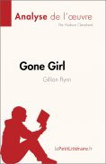 ebook: Gone Girl de Gillian Flynn (Analyse de l'œuvre)