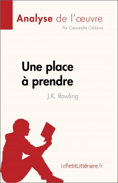 eBook: Une place à prendre de J.K. Rowling (Analyse de l'œuvre)
