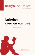 eBook: Entretien avec un vampire de Anne Rice (Analyse de l'œuvre)