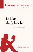 ebook: La Liste de Schindler de Thomas Keneally (Analyse de l'œuvre)
