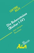 eBook: Die Bekenntnisse (Bücher I-IV)