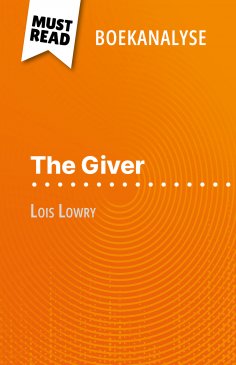 eBook: The Giver van Lois Lowry (Boekanalyse)