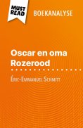 ebook: Oscar en oma Rozerood van Éric-Emmanuel Schmitt (Boekanalyse)