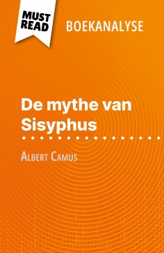 ebook: De mythe van Sisyphus van Albert Camus (Boekanalyse)