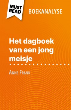 ebook: Het dagboek van een jong meisje van Anne Frank (Boekanalyse)