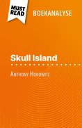 ebook: Skull Island van Anthony Horowitz (Boekanalyse)