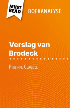 ebook: Verslag van Brodeck van Philippe Claudel (Boekanalyse)