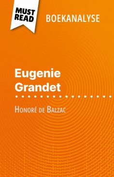 eBook: Eugénie Grandet van Honoré de Balzac (Boekanalyse)