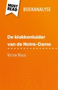 eBook: De klokkenluider van de Notre-Dame van Victor Hugo (Boekanalyse)