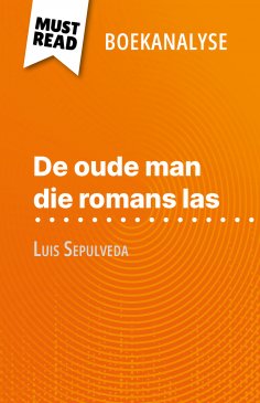 eBook: De oude man die romans las van Luis Sepulveda (Boekanalyse)
