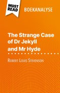 ebook: The Strange Case of Dr Jekyll and Mr Hyde van Robert Louis Stevenson (Boekanalyse)