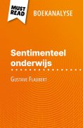 eBook: Sentimenteel onderwijs van Gustave Flaubert (Boekanalyse)