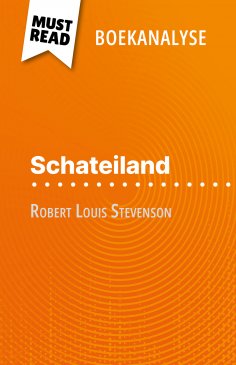 ebook: Schateiland van Robert Louis Stevenson (Boekanalyse)