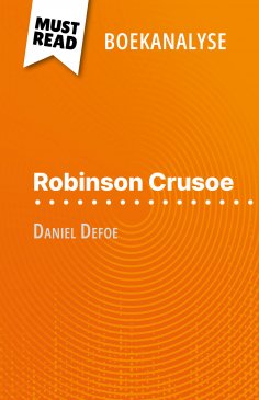 eBook: Robinson Crusoe van Daniel Defoe (Boekanalyse)