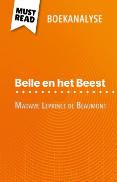 eBook: Belle en het Beest van Madame Leprince de Beaumont (Boekanalyse)