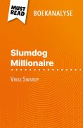 eBook: Slumdog Millionaire van Vikas Swarup (Boekanalyse)