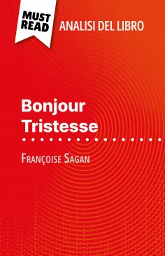eBook: Bonjour Tristesse di Françoise Sagan (Analisi del libro)
