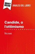 ebook: Candide, o l'ottimismo di Voltaire (Analisi del libro)