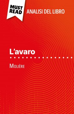 ebook: L'avaro di Molière (Analisi del libro)