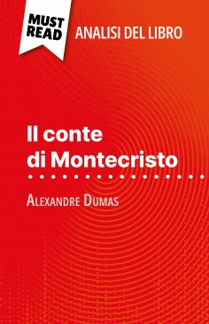 eBook: Il conte di Montecristo di Alexandre Dumas (Analisi del libro)