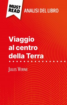 eBook: Viaggio al centro della Terra di Jules Verne (Analisi del libro)
