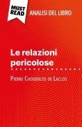 eBook: Le relazioni pericolose di Pierre Choderlos de Laclos (Analisi del libro)