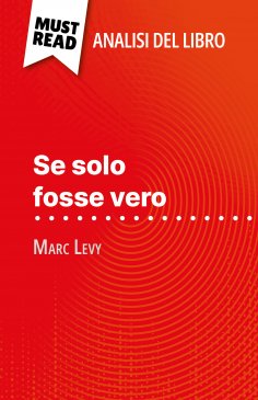 ebook: Se solo fosse vero di Marc Levy (Analisi del libro)