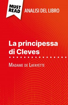 ebook: La principessa di Cleves di Madame de Lafayette (Analisi del libro)