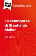 eBook: La scomparsa di Stephanie Mailer di Joël Dicker (Analisi del libro)