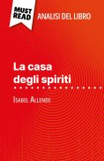 eBook: La casa degli spiriti di Isabel Allende (Analisi del libro)