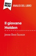 eBook: Il giovane Holden di Jerome David Salinger (Analisi del libro)