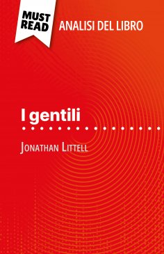 ebook: I gentili di Jonathan Littell (Analisi del libro)