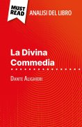 eBook: La Divina Commedia di Dante Alighieri (Analisi del libro)