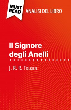 eBook: Il Signore degli Anelli di J. R. R. Tolkien (Analisi del libro)