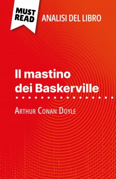 ebook: Il mastino dei Baskerville di Arthur Conan Doyle (Analisi del libro)