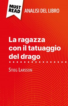 eBook: La ragazza con il tatuaggio del drago di Stieg Larsson (Analisi del libro)