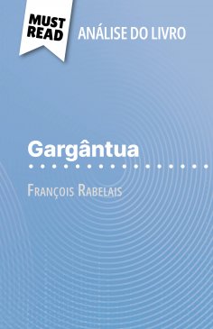 ebook: Gargântua de François Rabelais (Análise do livro)