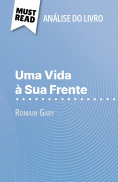 eBook: Uma Vida à Sua Frente de Romain Gary (Análise do livro)