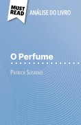 ebook: O Perfume de Patrick Süskind (Análise do livro)