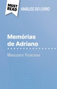 eBook: Memórias de Adriano de Marguerite Yourcenar (Análise do livro)